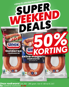  unox rookworst 23 24 30 50 250 vrijdag zaterdag super weekend deals gelderse bereid kwaliteitsvlees minder vet beter leven eiwitten ge recyclebaar plastic zak 