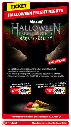  1 2 3 4 10 11 16 17 18 22 23 24 25 26 31 33 50 ticket halloween nights walibi back to reality kans koopt code beschikbaarheid datum beperkt tickets beschikbaar online bestellen klik 2e halve artikel combinatie kruidvat verrassend 